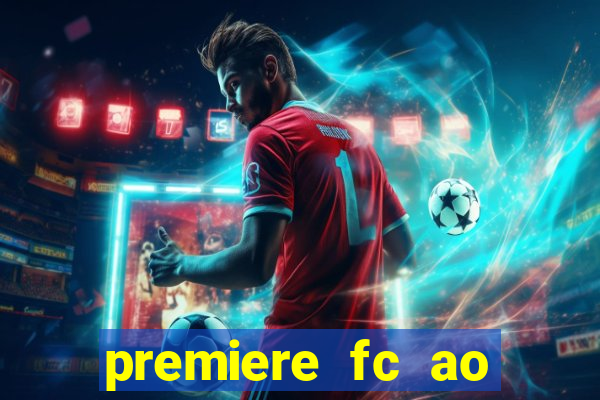 premiere fc ao vivo gratis